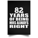 82nd Anniversary 82 Years of Being Mrs Always Right - Poster Portrait