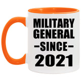 Military General Since 2021 - 11oz Accent Mug Orange
