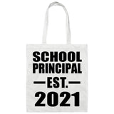 School Principal Established EST. 2021 - Tote Bag White