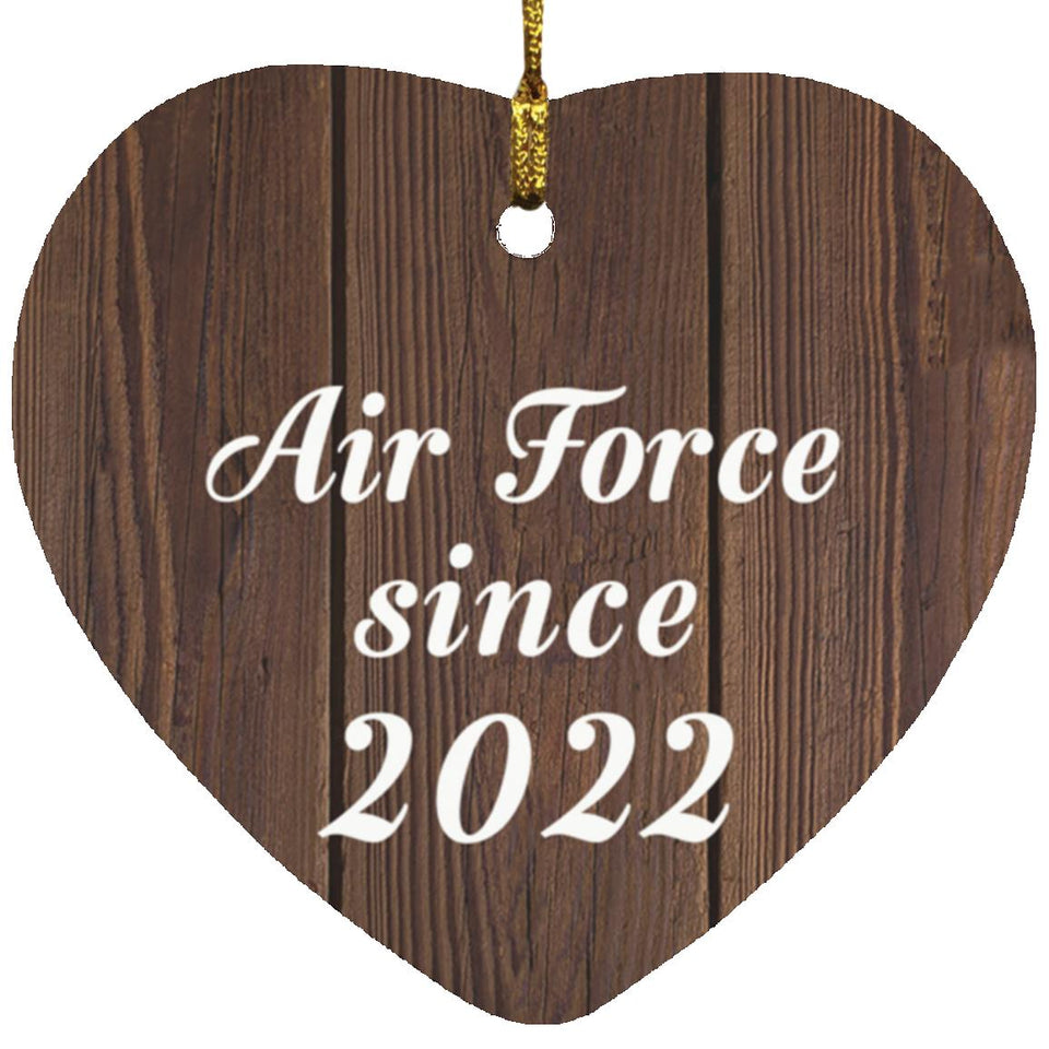 Air Force Since 2022 - Heart Ornament D