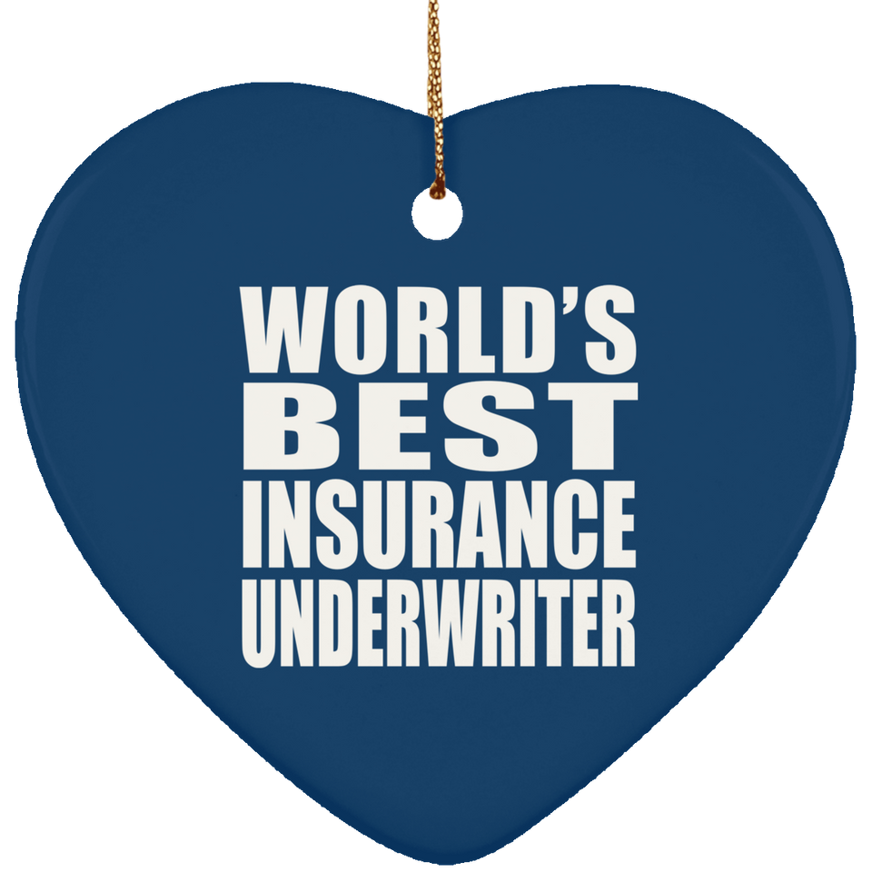 World's Best Insurance Underwriter - Heart Ornament
