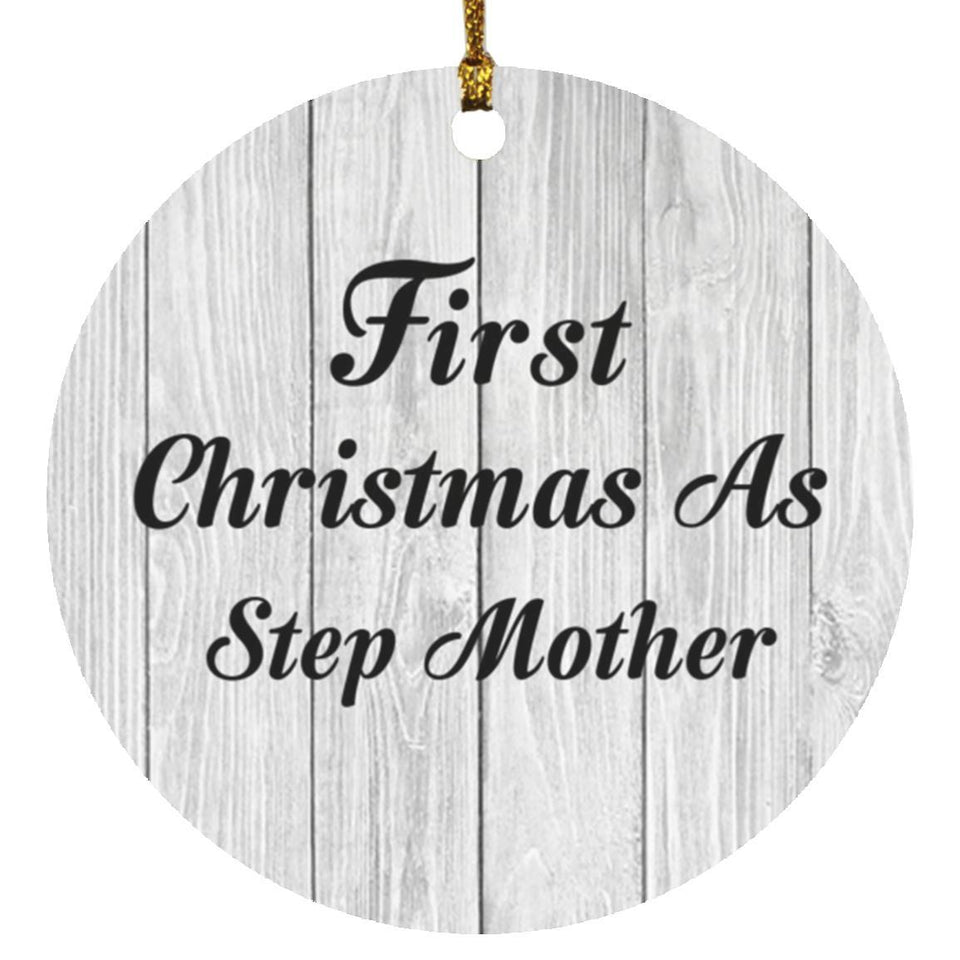 First Christmas As Step Mother - Circle Ornament F