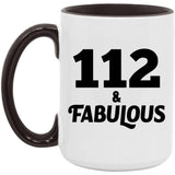 112th Birthday 112 & Fabulous - 15oz Accent Mug Black