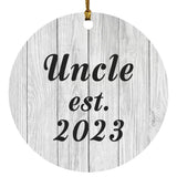 Uncle Established Est. 2023 - Circle Ornament F