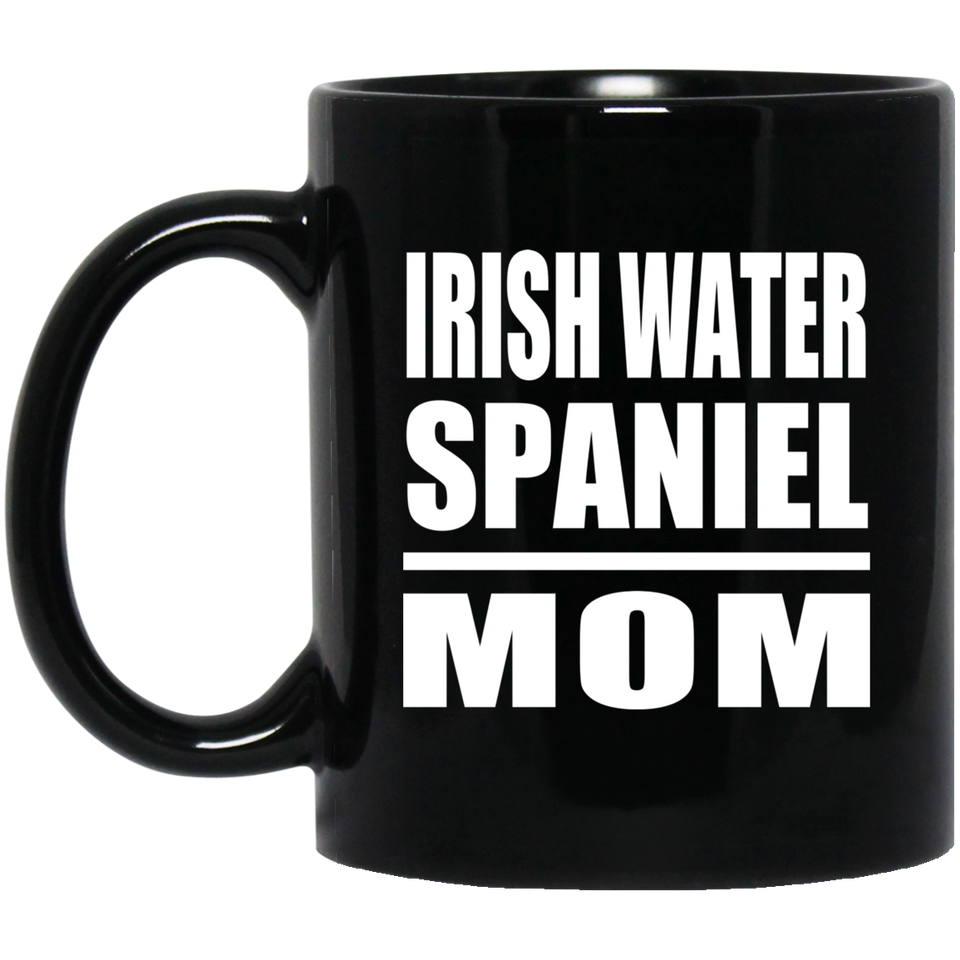 Irish Water Spaniel Mom - 11oz Coffee Mug Black