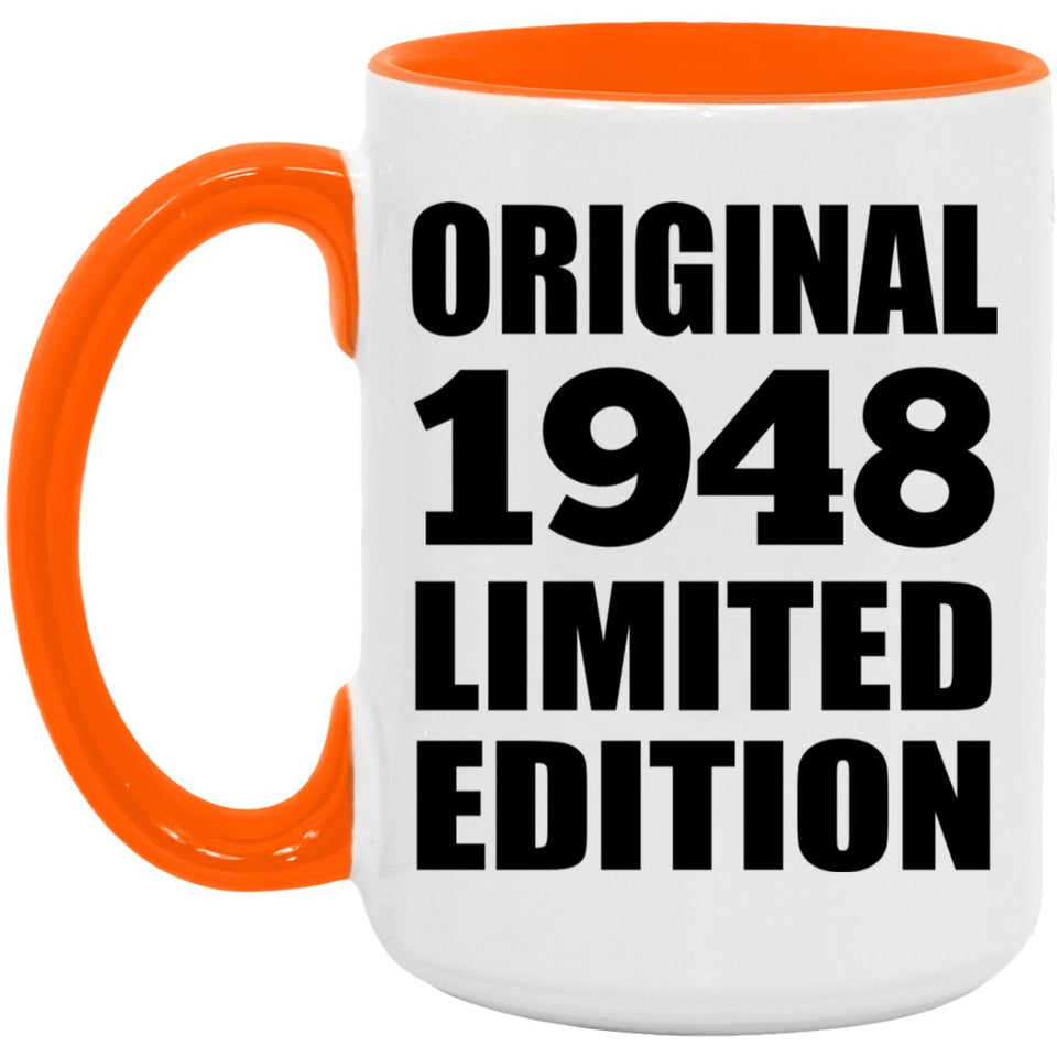 76th Birthday Original 1948 Limited Edition - 15oz Accent Mug Orange