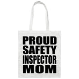 Proud Safety Inspector Mom - Tote Bag White