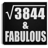 62nd Birthday Square Root of 3844 & Fabulous - Canvas Square
