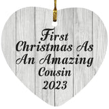 First Christmas As An Amazing Cousin 2023 - Heart Ornament F