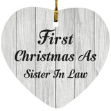 First Christmas As Sister In Law - Heart Ornament F