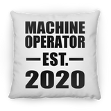 Machine Operator Established EST. 2020 - Throw Pillow