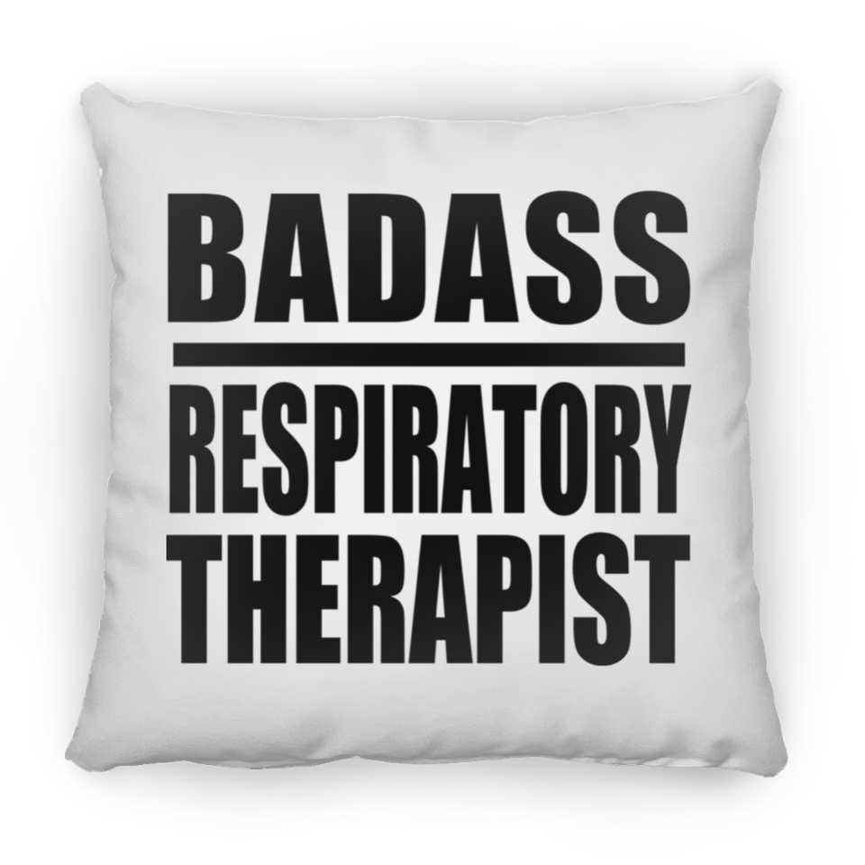 Badass Respiratory Therapist - Throw Pillow