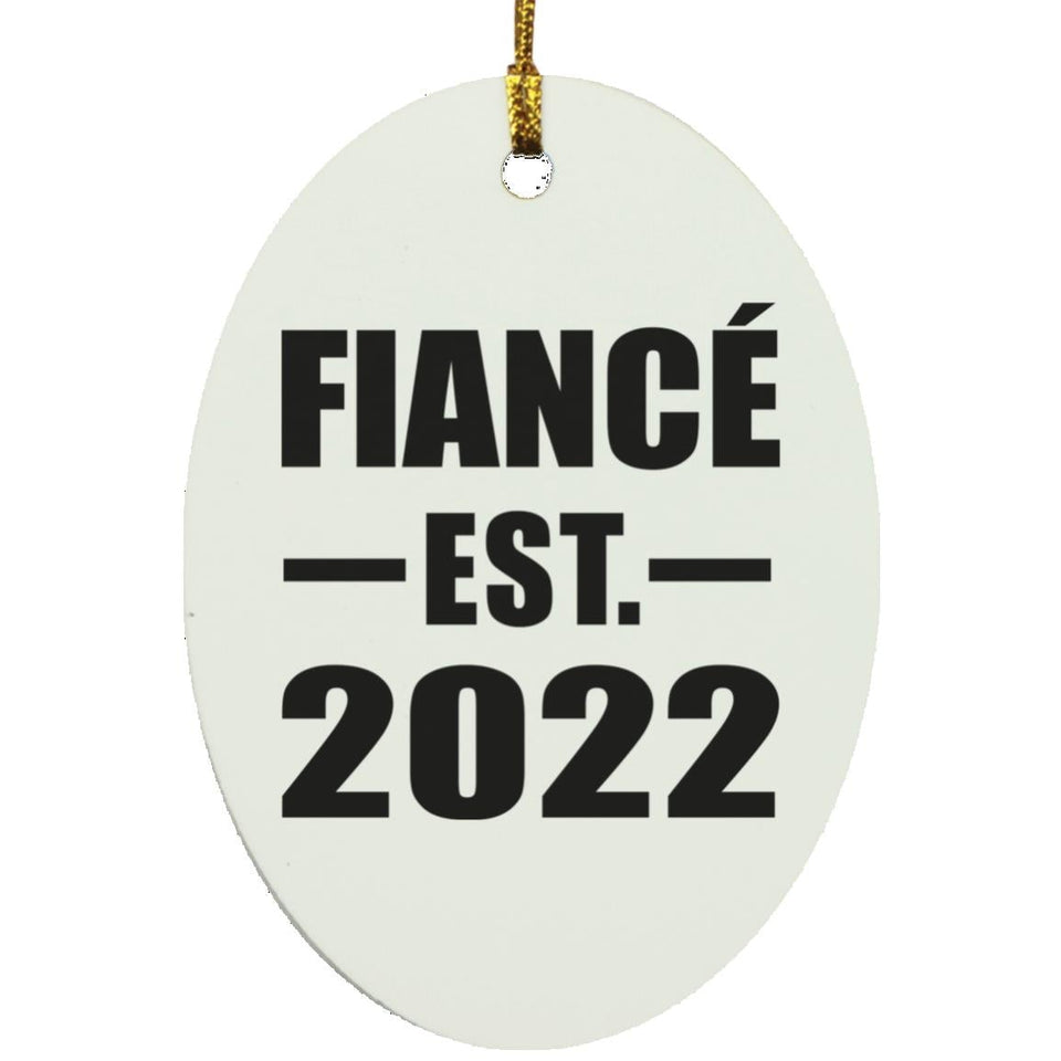 Fiance Established EST. 2022 - Oval Ornament