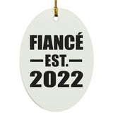 Fiance Established EST. 2022 - Oval Ornament