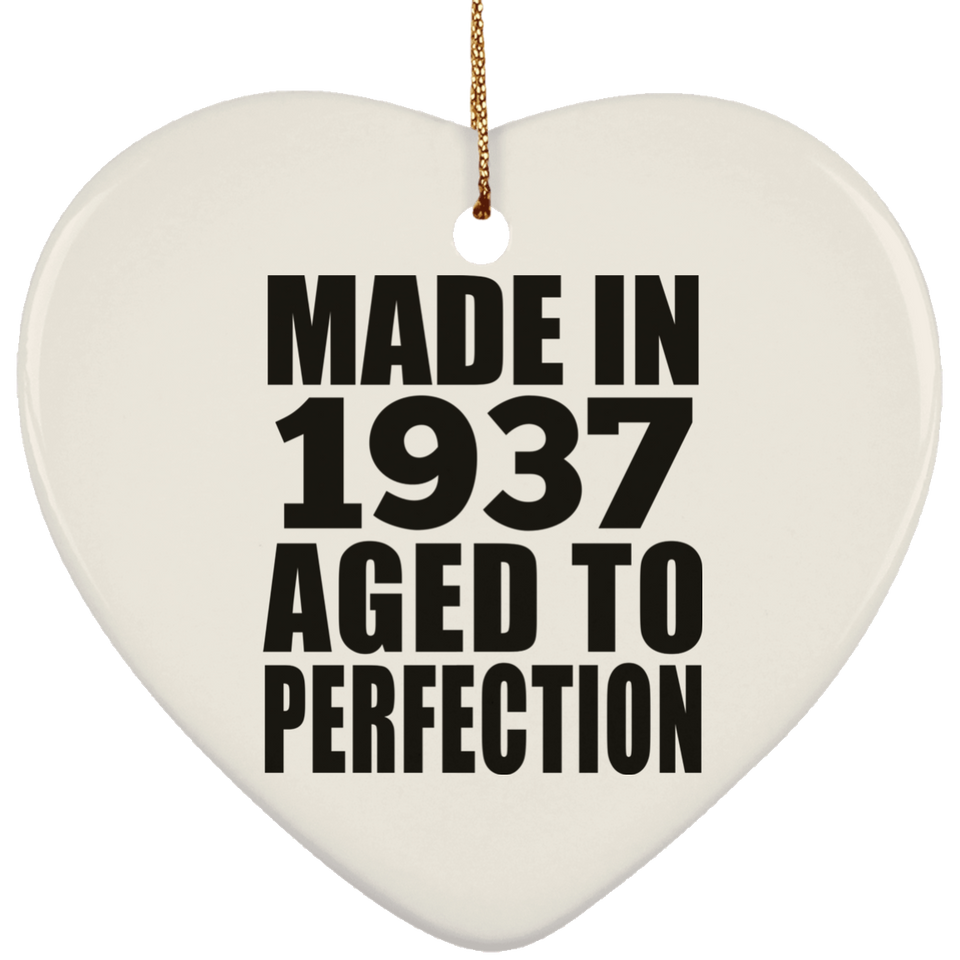87th Birthday Made In 1937 Aged to Perfection - Heart Ornament