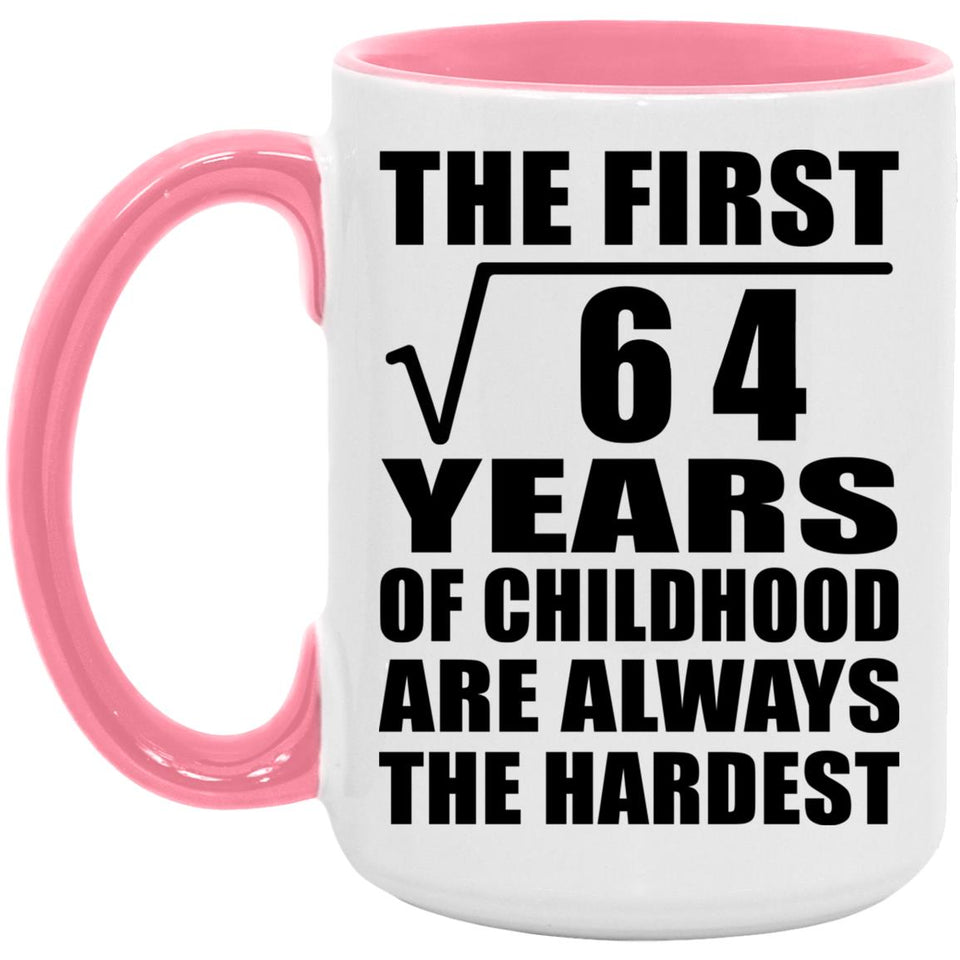 8th Birthday Square Root of 64 Years of Childhood - 15oz Accent Mug Pink
