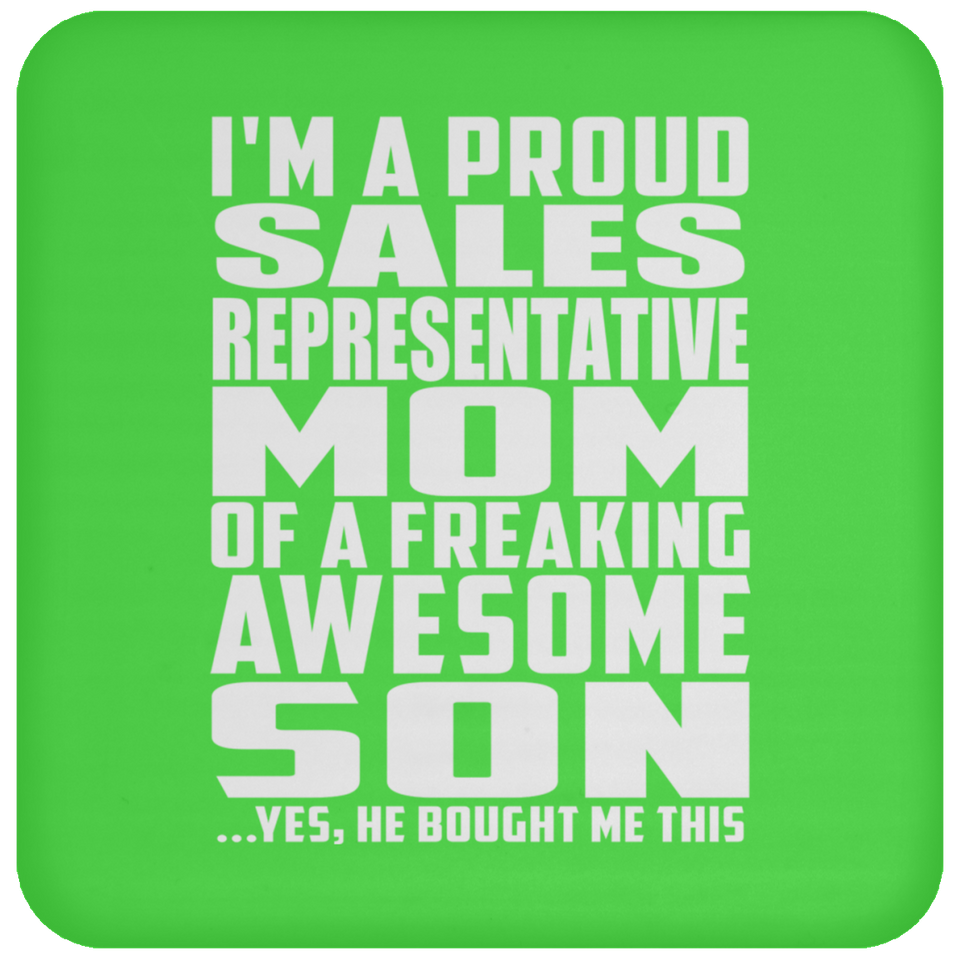Proud Sales Representative Mom Of Awesome Son - Drink Coaster