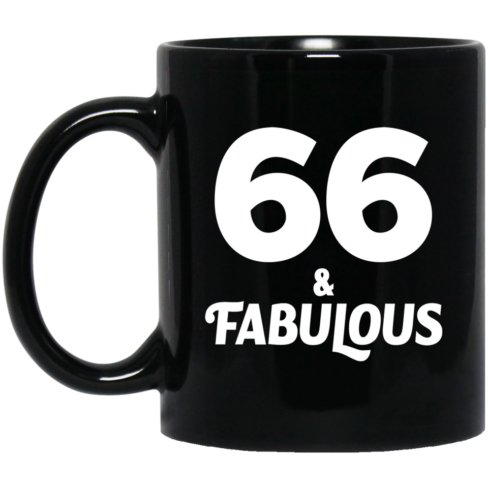 66th Birthday 66 & Fabulous - 11oz Coffee Mug Black