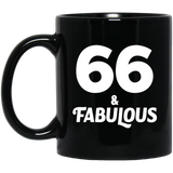 66th Birthday 66 & Fabulous - 11oz Coffee Mug Black