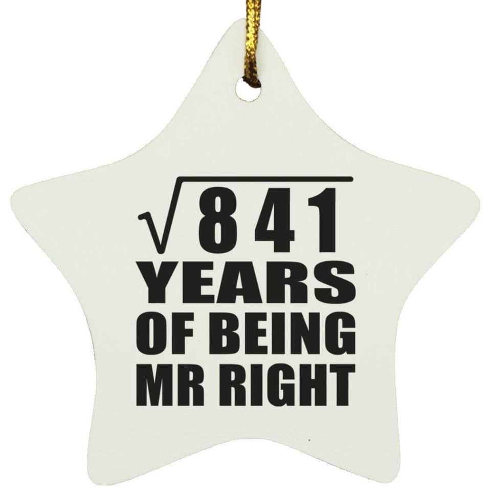 29th Anniversary Square Root of 841 Years of Being Mr Right - Star Ornament