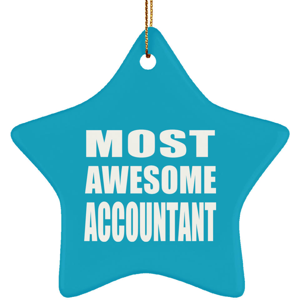 Most Awesome Accountant - Star Ornament