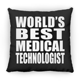 World's Best Medical Technologist - Throw Pillow Black