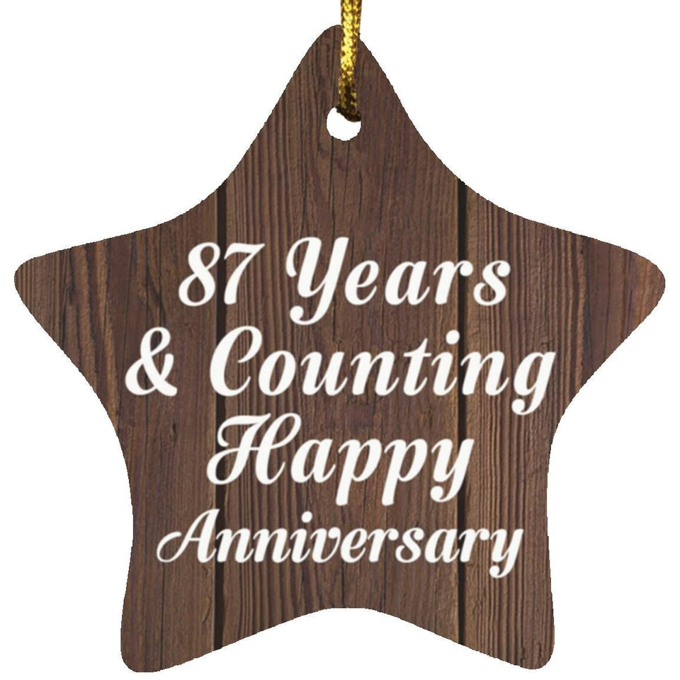 87th Anniversary 87 Years & Counting Happy Anniversary - Star Ornament D