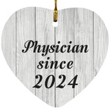 Physician Since 2024 - Heart Ornament F