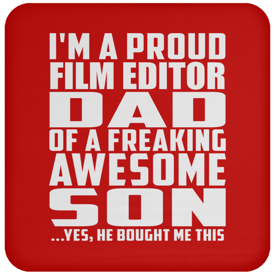 Proud Film Editor Dad Of Awesome Son - Drink Coaster