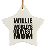 Willie World's Okayest Mom - Star Ornament