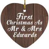 First Christmas As Mr & Mrs Edwards - Heart Ornament D
