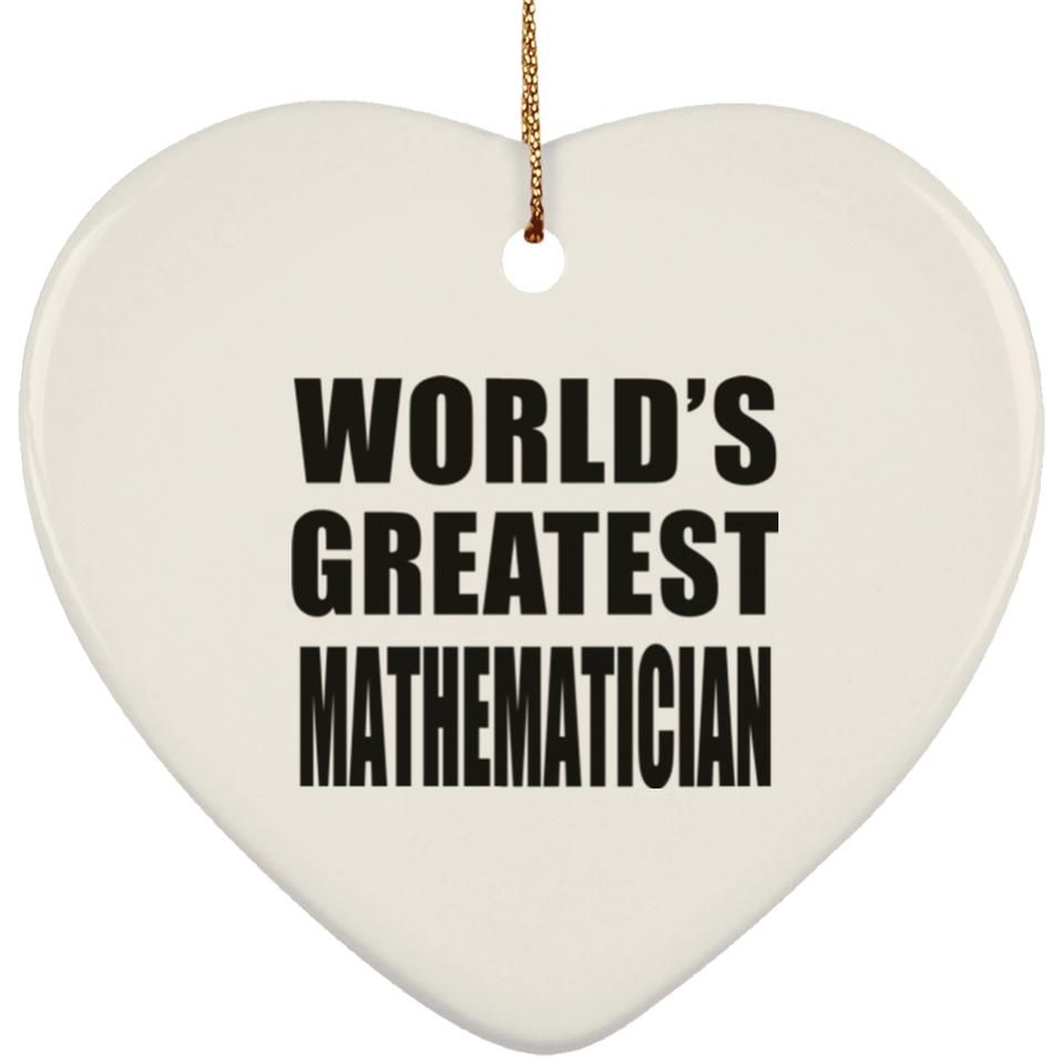 World's Greatest Mathematician - Heart Ornament