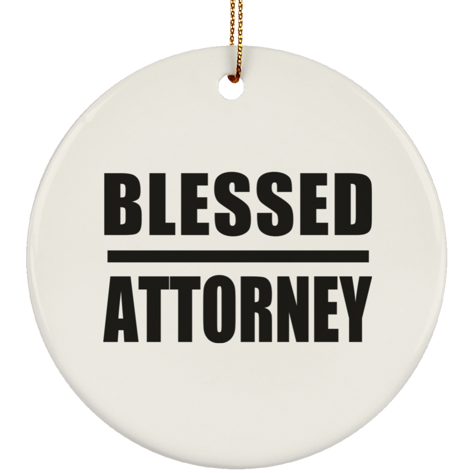Blessed Attorney - Circle Ornament