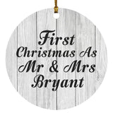 First Christmas As Mr & Mrs Bryant - Circle Ornament F