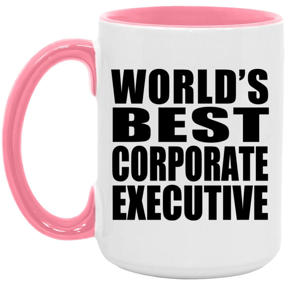 World's Best Corporate Executive - 15oz Accent Mug Pink