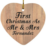 First Christmas As Mr & Mrs Fernandez - Heart Ornament C