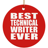 Best Technical Writer Ever - Circle Ornament