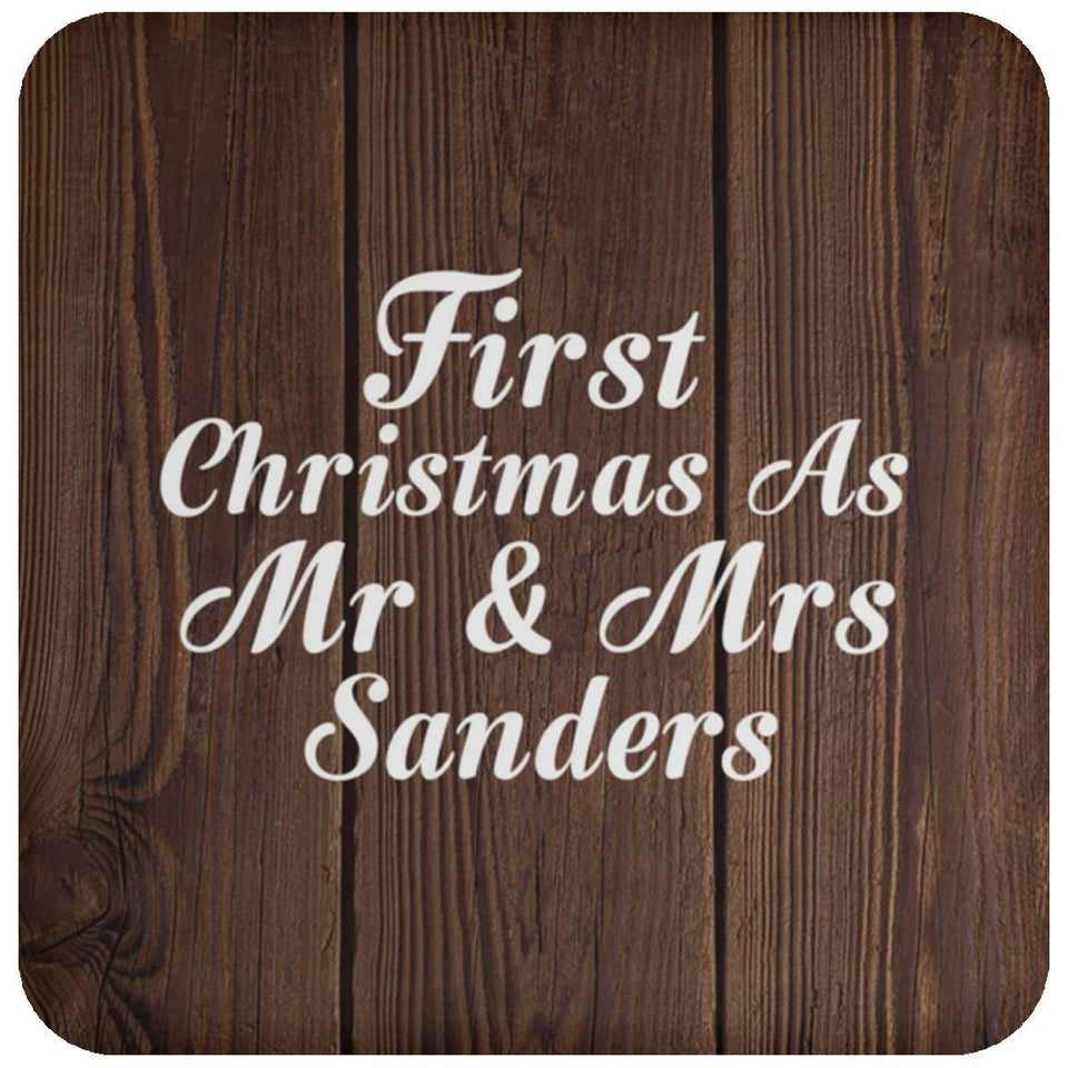 First Christmas As Mr & Mrs Sanders - Drink Coaster D