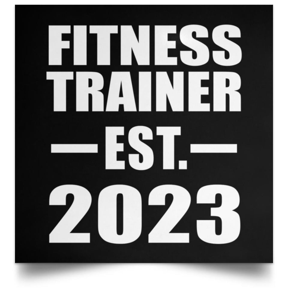 Fitness Trainer Established EST. 2023 - Poster Square