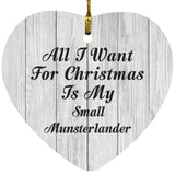 All I Want For Christmas Is My Small Munsterlander - Heart Ornament F