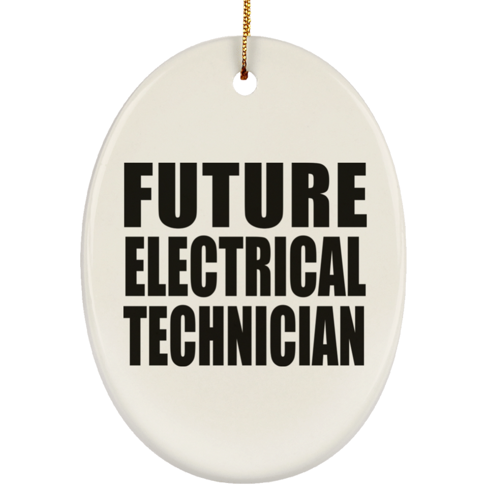 Future Electrical Technician - Oval Ornament