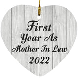 First Year As Mother In Law 2022 - Heart Ornament F