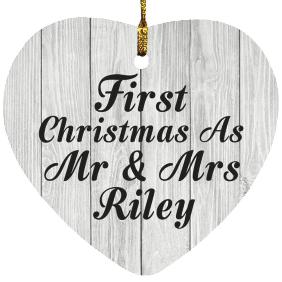 First Christmas As Mr & Mrs Riley - Heart Ornament F