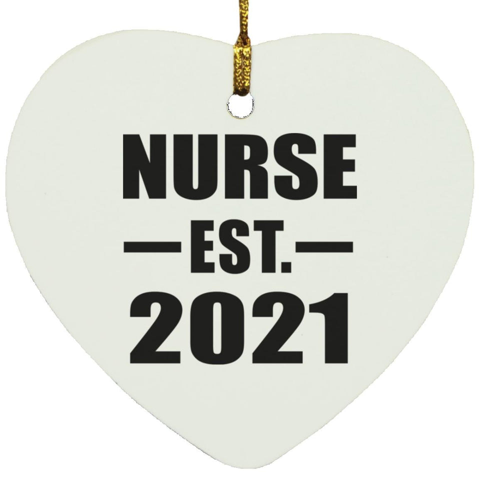 Nurse Established EST. 2021 - Heart Ornament