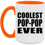 Coolest Pop-Pop Ever - 15oz Accent Mug Orange