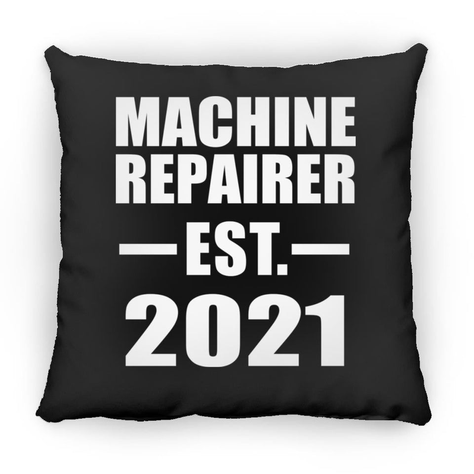 Machine Repairer Established EST. 2021 - Throw Pillow Black