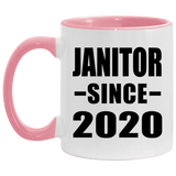Janitor Since 2020 - 11oz Accent Mug Pink