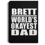 Brett World's Okayest Dad - Canvas Portrait