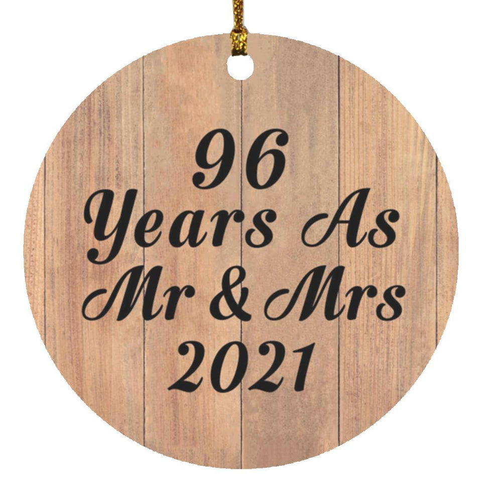 96 Years As Mr & Mrs 2021 - Circle Ornament C