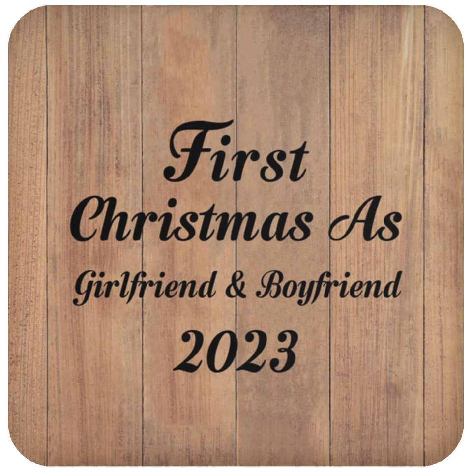 First Christmas As Girlfriend & Boyfriend 2023 - Drink Coaster C
